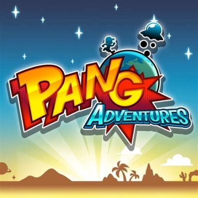 Pang: A Quirky Adventure Through Arcade Mayhem!